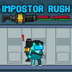 Impostor Rush Tên lửa phóng 