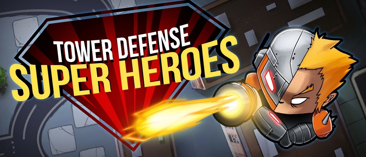 Tower Defense Super Heroes - 塔防超級英雄