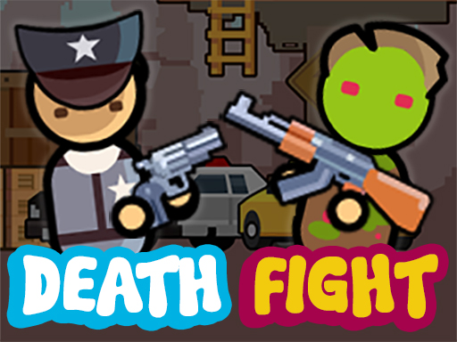 Death Fight - 死鬥