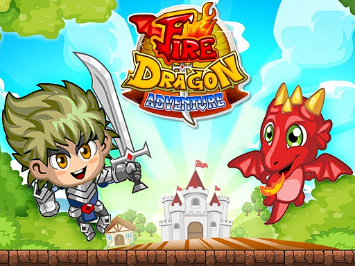 Fire Dragon Adventure  - 火龍冒險