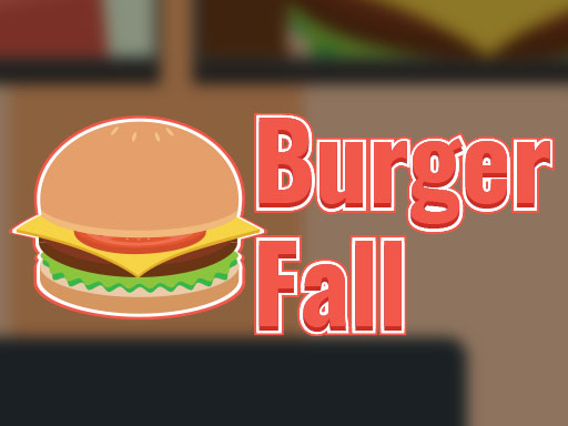 Burger Fall - 漢堡秋天