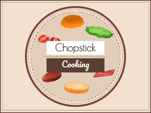 Chopstick Cooking - 筷子烹飪