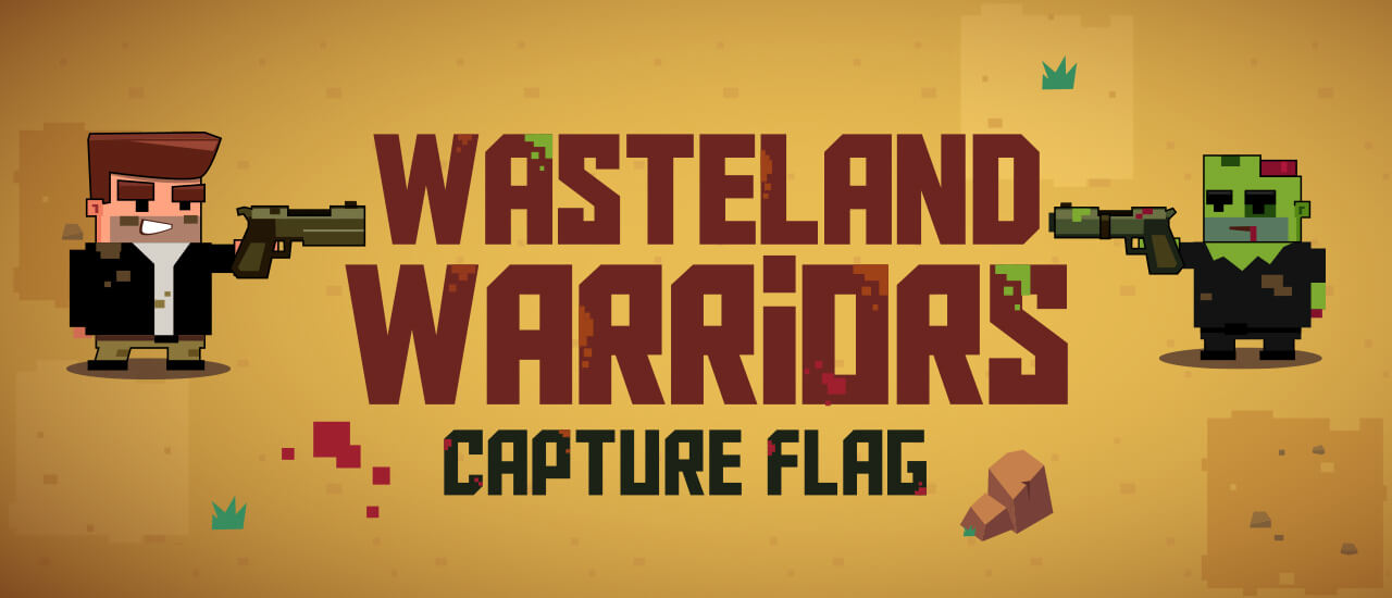 Wasteland Warriors Capture The Flag - 廢土勇士奪旗