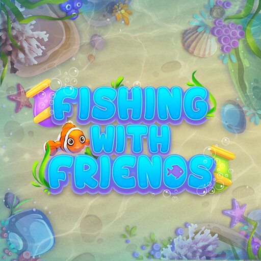 Fishing with Friends - 與朋友釣魚