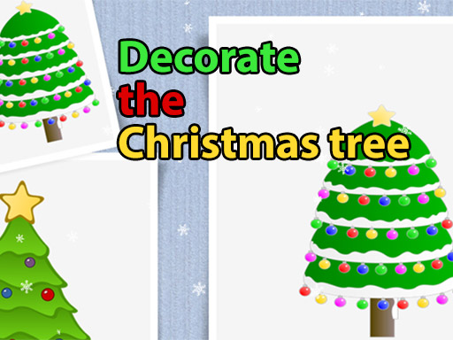 Decorate the Christmas Tree for Kids - 為孩子們裝飾聖誕樹