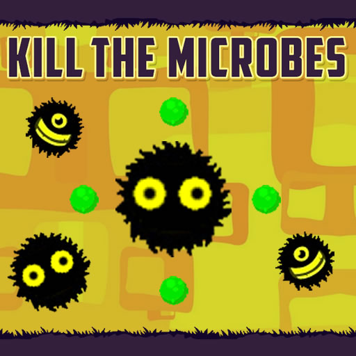 Kill The Microbes - 殺死微生物