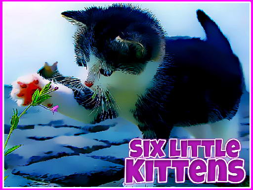 Six Little Kittens - 六隻小貓