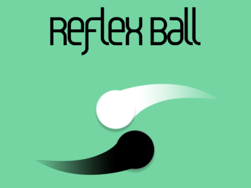 Reflex Ball - 反射球