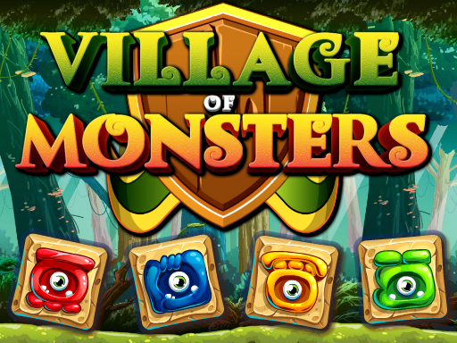 Village Of Monsters - 怪物村