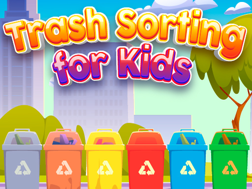 Trash Sorting for Kids - 兒童垃圾分類