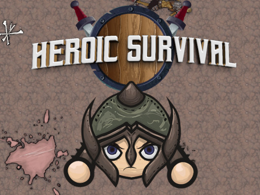Heroic Survival - 英雄生存