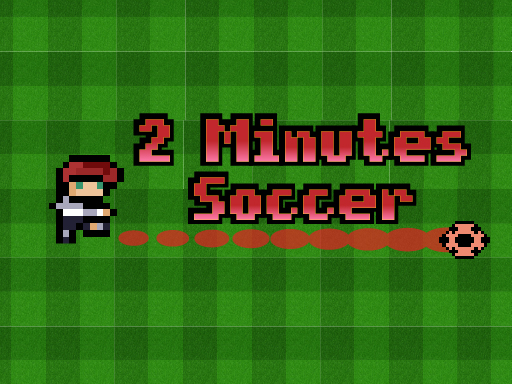 2 Minutes Soccer - 2分鐘足球