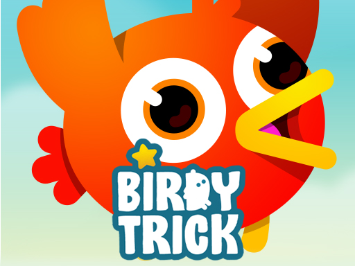 Birdy Trick - 小鳥把戲