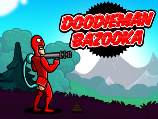 Doodieman Bazooka - 杜迪曼火箭筒