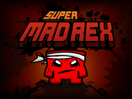 Super MadRex - 超級狂暴
