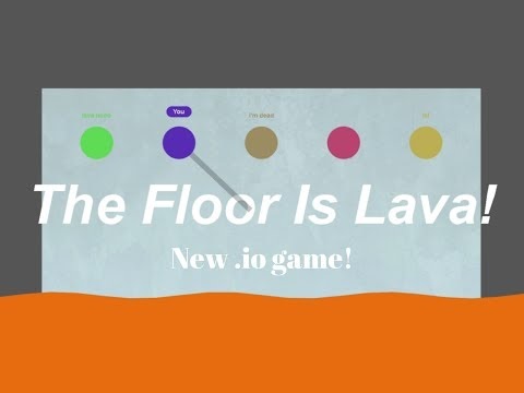 The Floor is Lava!!! - 地板是熔岩！！！