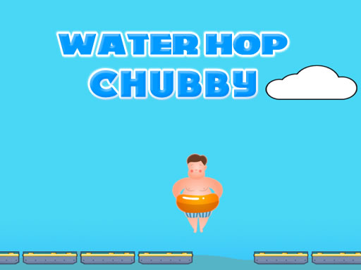Water Hop Chubby - 水跳胖胖的