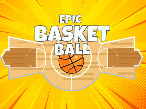 Epic Basketball - 史詩籃球
