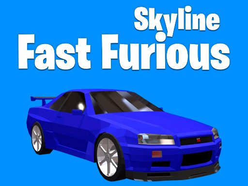 Fast Furious Skyline - 速度之怒天際線