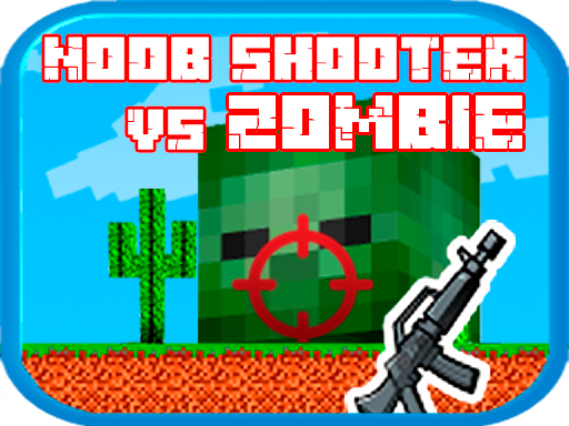 Noob shooter vs Zombie - 菜鳥射手 vs 殭屍