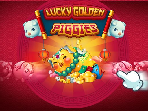LUCKY GOLDEN PIGGIES - 幸運金豬
