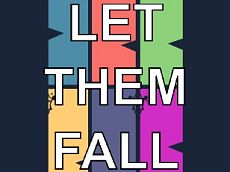 Let Them Fall - 讓他們倒下