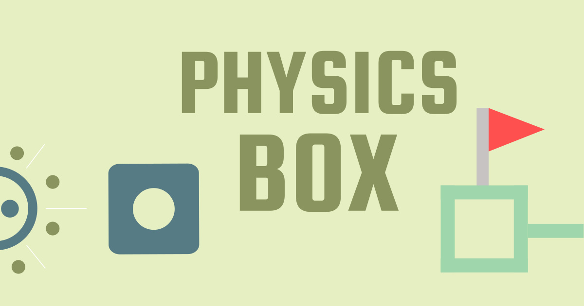 Physics Box - 物理盒子
