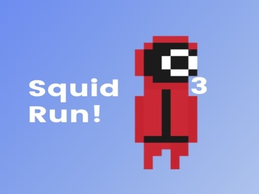 Squid Run! 3 - 魷魚快跑！ 3