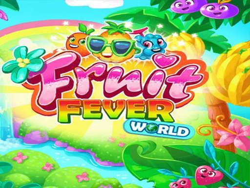 Fruit Fever World - Fruit Fever World