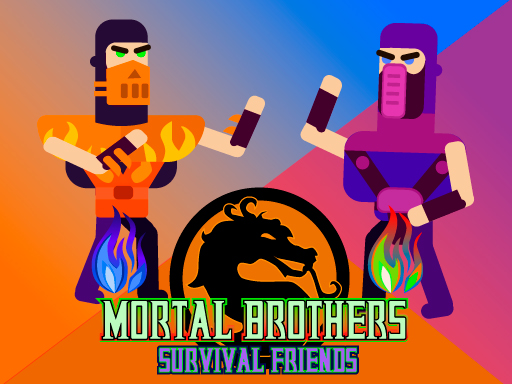 Mortal Brothers Survival - Mortal Brothers Survival