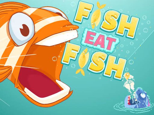 Fish Eat Fish 2 - Fish Eat Fish 2