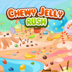 Chewy Jelly Rush - Chewy Jelly Rush