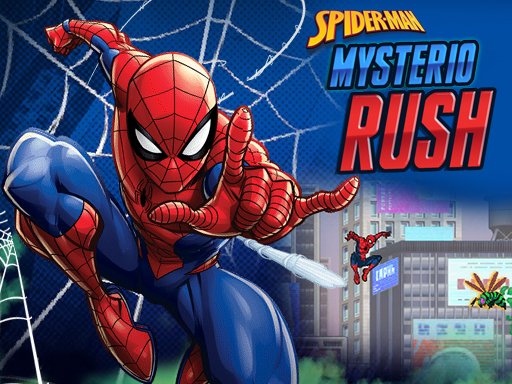 Spider-Man Mysterio Rush - Spider-Man Mysterio Rush