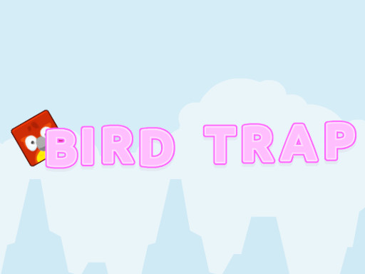 Bird trap - Bird trap