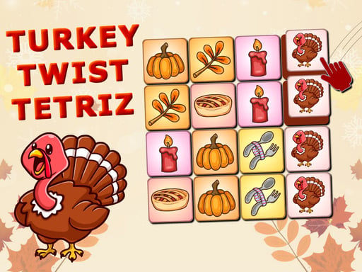 Turkey Twist Tetriz - Turkey Twist Tetriz