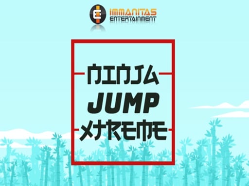 Ninja Jump Xtreme - Ninja Jump Xtreme